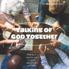 Talking Of God Together By The Methodist Church